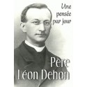 Père Léon Dehon Une pensée par jour