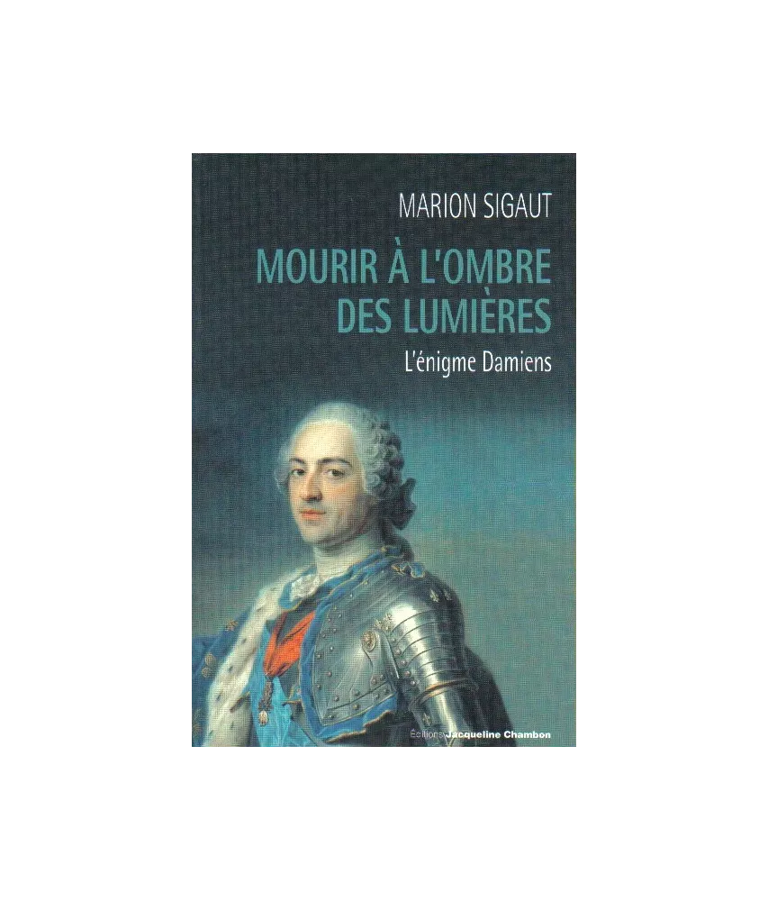 Mourir à l'ombre des Lumières