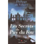 Les secrets du Puy du Fou
