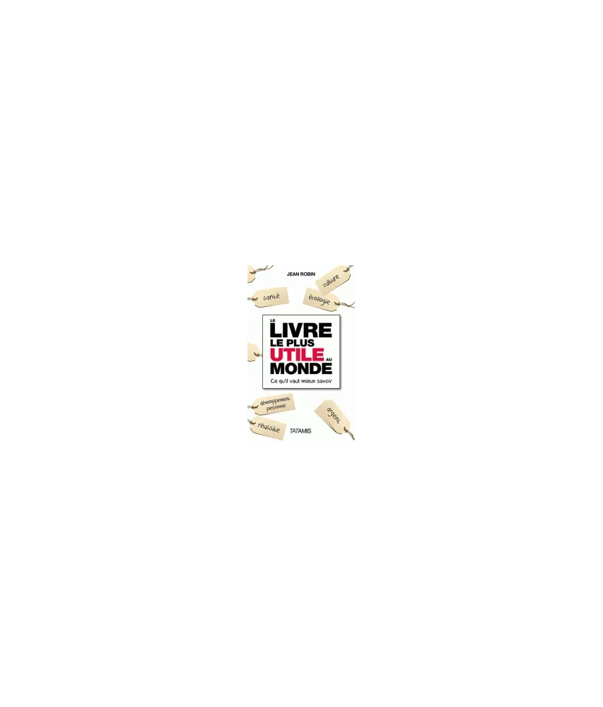 Le livre le plus utile au monde