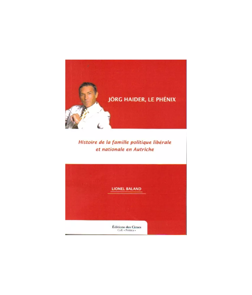 Jörg Haider, le phénix
