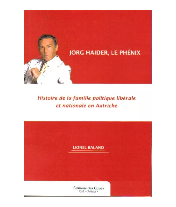 Jörg Haider, le phénix