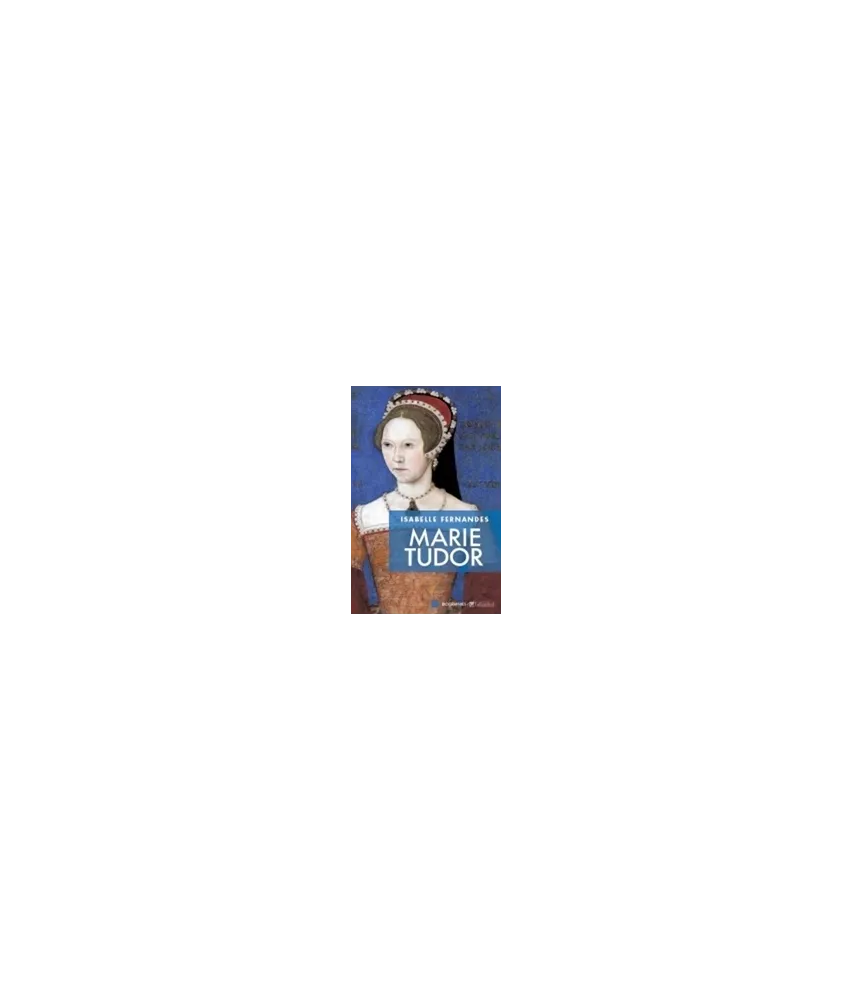 Marie Tudor