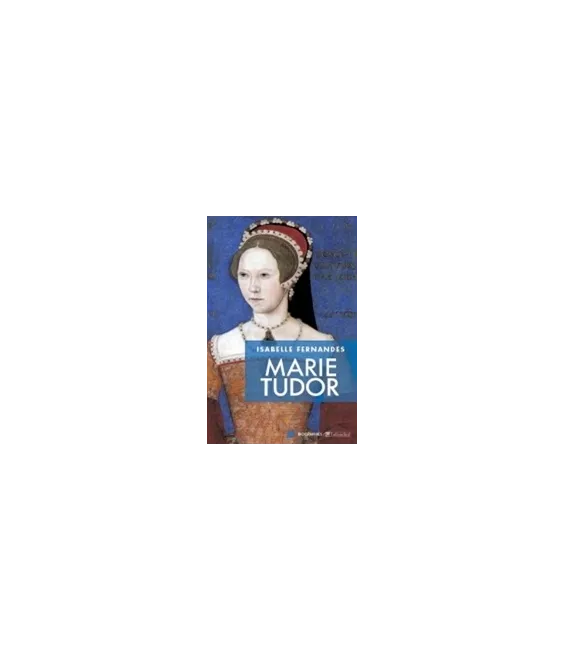 Marie Tudor