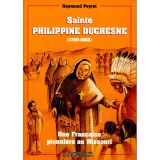 Sainte Philippine Duchesne - 1769 1852