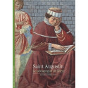 Saint Augustin - Le pédagogue de Dieu