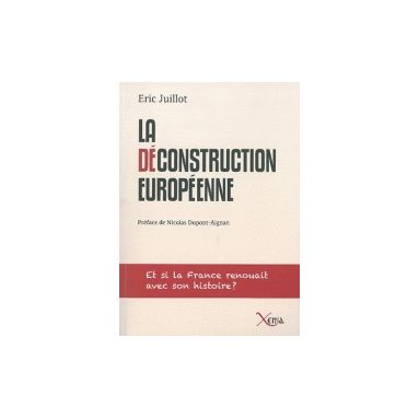 La déconstruction européenne
