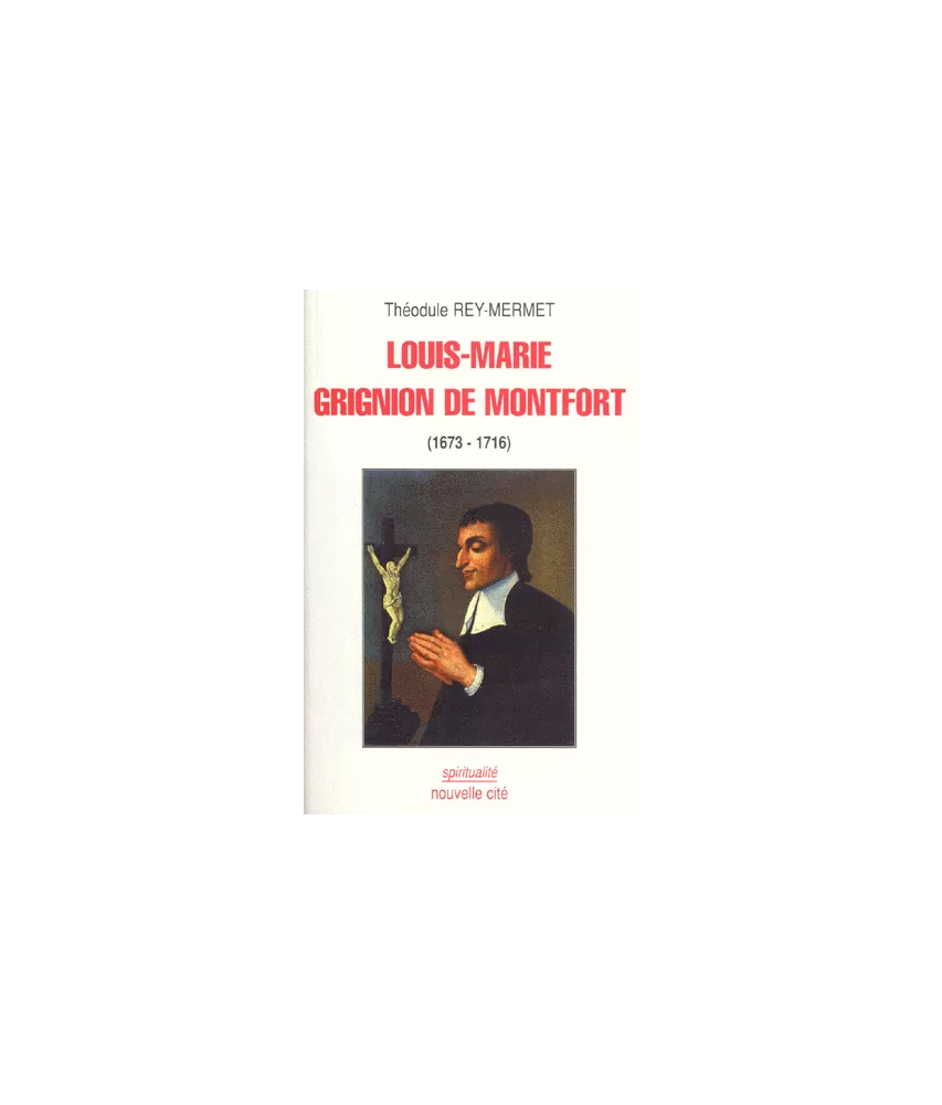 Louis-Marie Grignion de Montfort