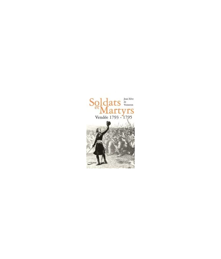 Soldats et martyrs