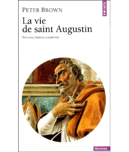 La vie de saint Augustin