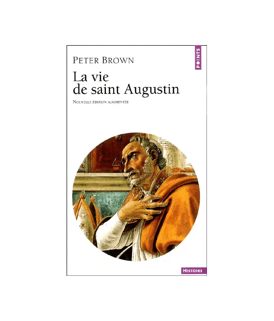 La vie de saint Augustin