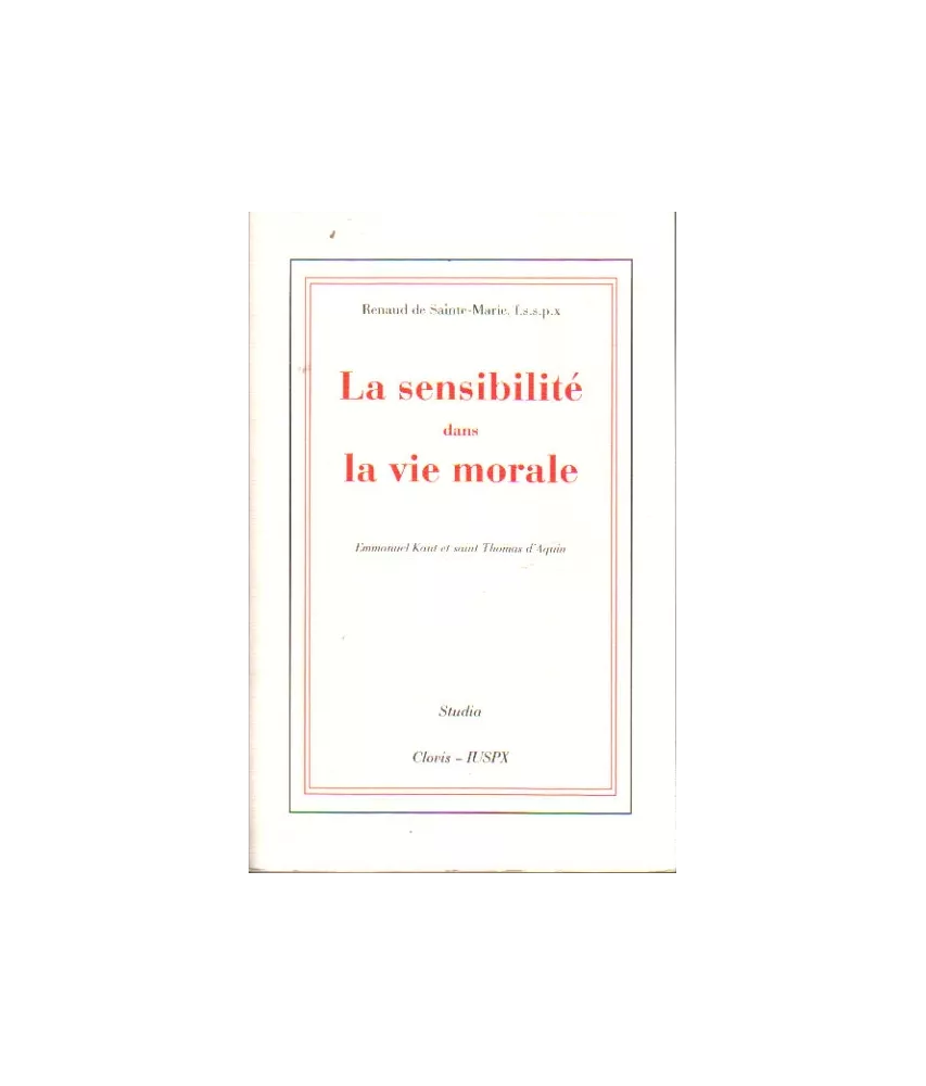 La sensibilité dans la vie morale