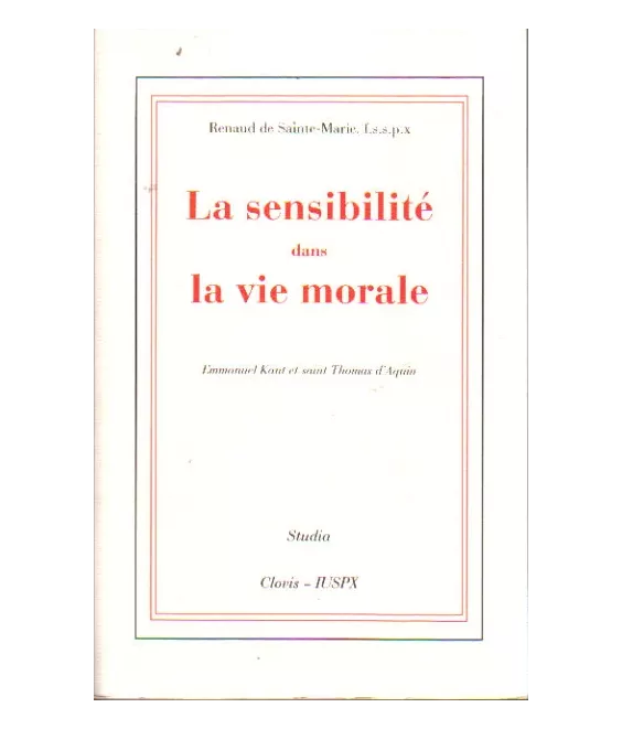 La sensibilité dans la vie morale