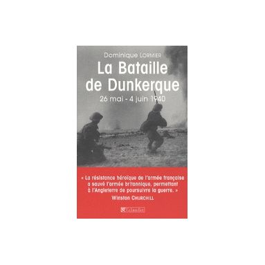 La bataille de Dunkerque