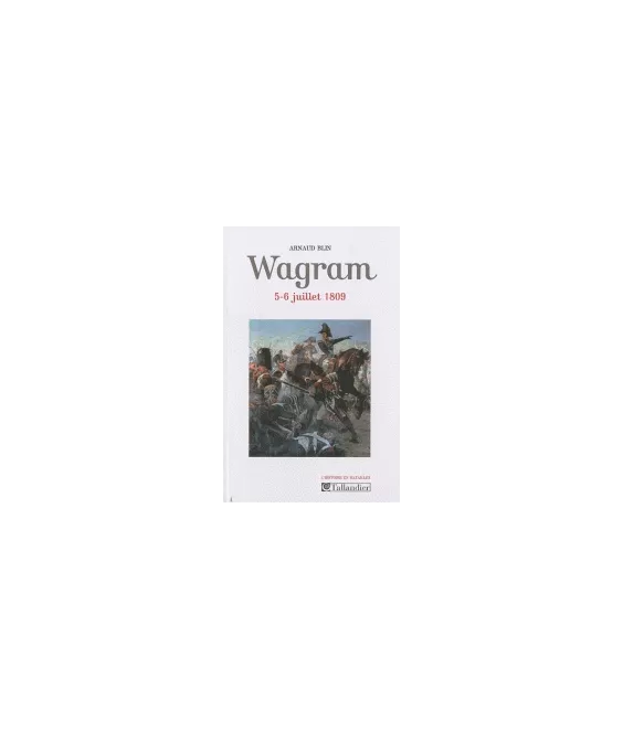 Wagram - 5-6 juillet 1809