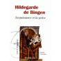 Hildegarde de Bingen - Roman historique