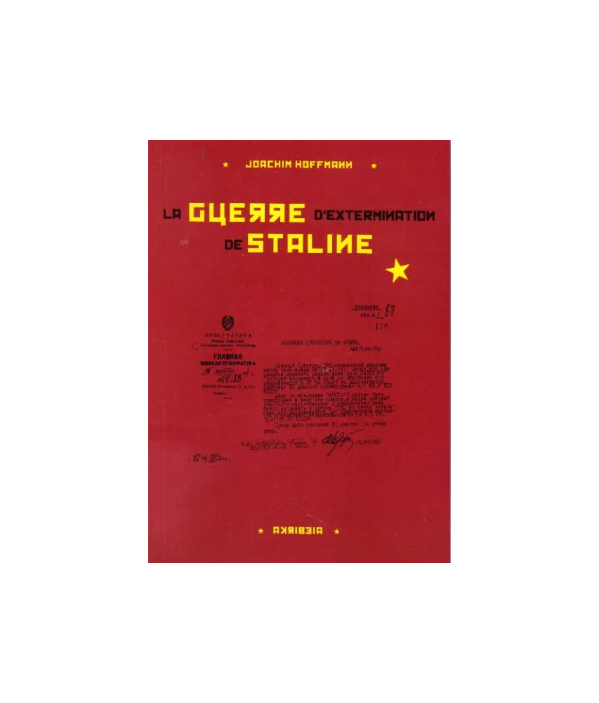 La guerre d'extermination de Staline