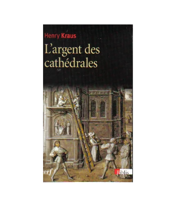 L'argent des cathédrales