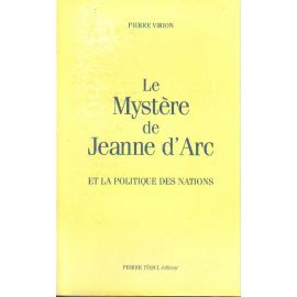 Le mystère de Jeanne d'Arc