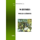 90 histoires pour les catéchistes