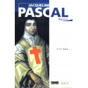 Jacqueline Pascal - Fille spirituelle de Blaise Pascal