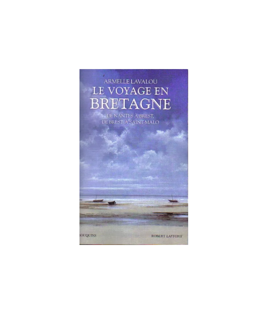 Le voyage en Bretagne