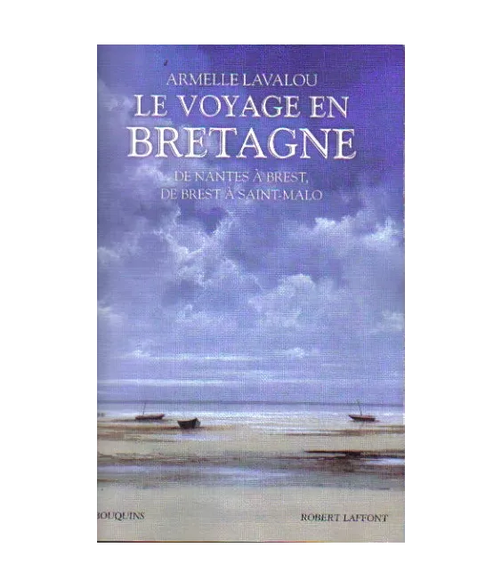 Le voyage en Bretagne