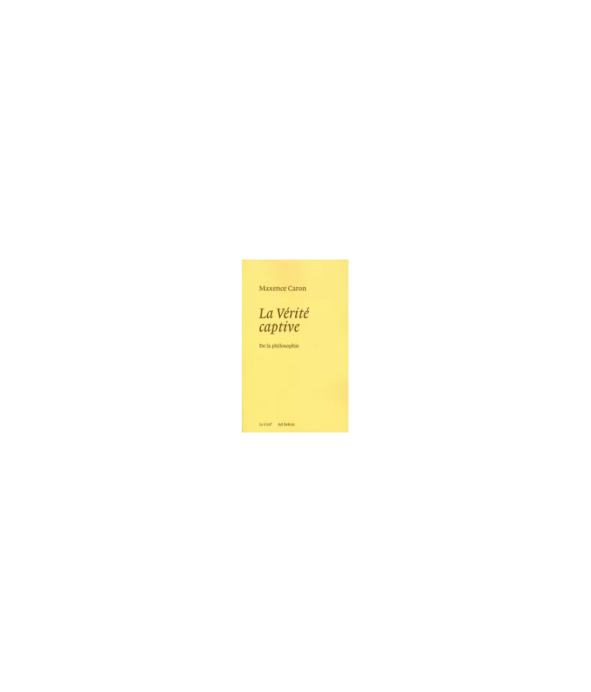 La Vérité captive