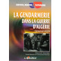 La gendarmerie dans la guerre d'Algérie