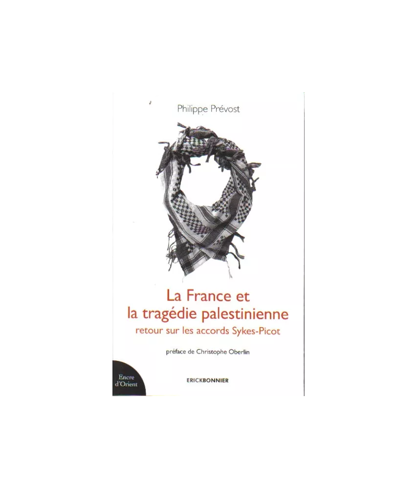La France et la tragédie palestinienne
