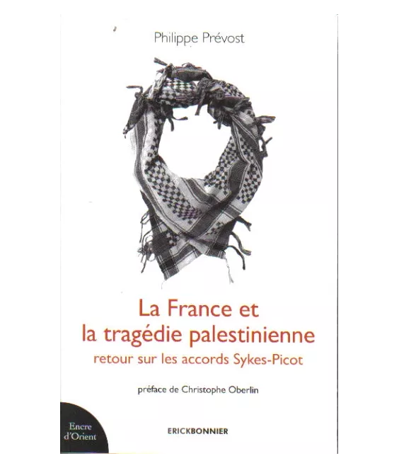 La France et la tragédie palestinienne
