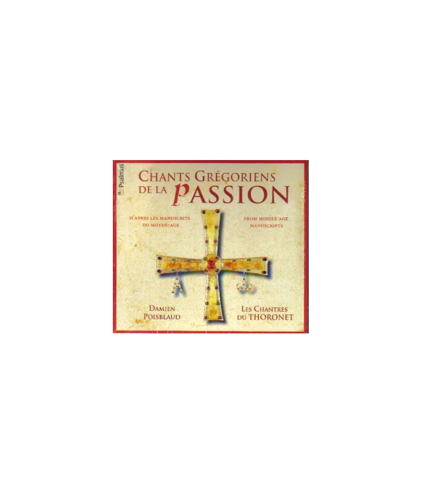 Chants Grégoriens de la Passion