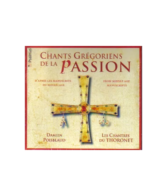 Chants Grégoriens de la Passion