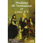 Madame de Ventadour et Louis XV