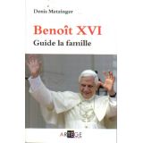 Benoit XVI guide la famille