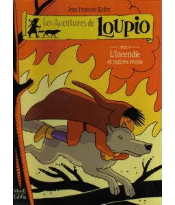 Les Aventures de Loupio - Tome 9