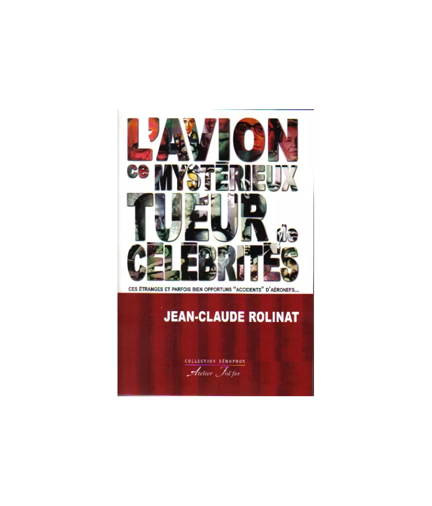 L'avion ce mystérieux tueur de célébrités