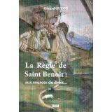 La Règle de saint Benoît - Aux sources du droit ...
